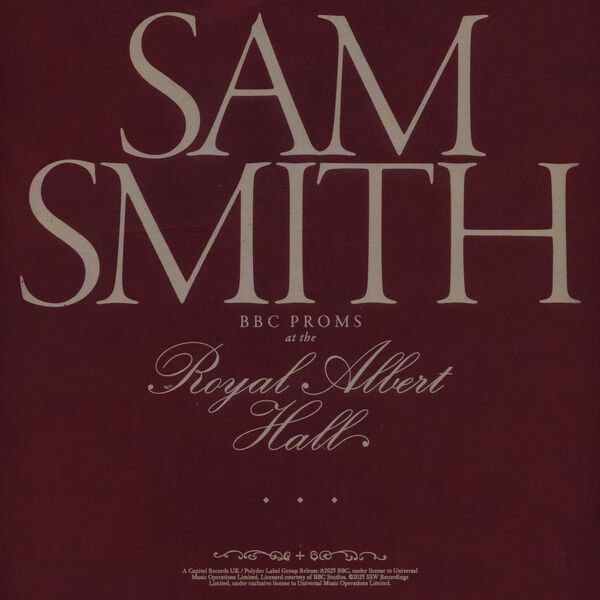 【无损音乐】Sam Smith - BBC Proms At The Royal Albert Hall (2025) FLAC